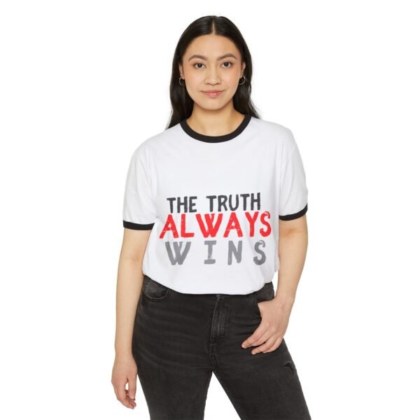 Unisex Cotton Ringer T-Shirt - "The Truth Always Wins"