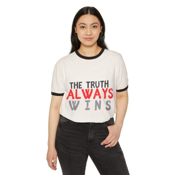 Unisex Cotton Ringer T-Shirt - "The Truth Always Wins"