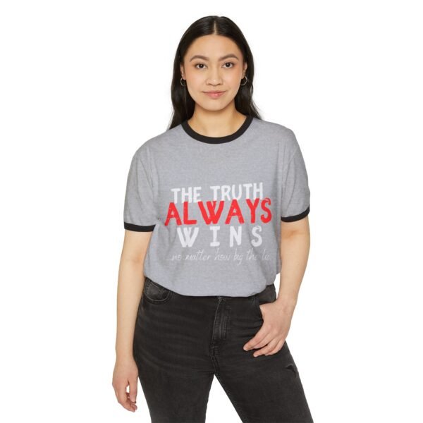 Unisex Cotton Ringer T-Shirt - "The Truth Always Wins"