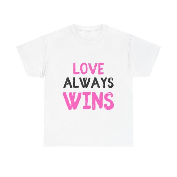 Love Always Wins Unisex Heavy Cotton Tee - Celebrate Love and Positivity