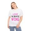 Love Always Wins Unisex Heavy Cotton Tee - Celebrate Love and Positivity